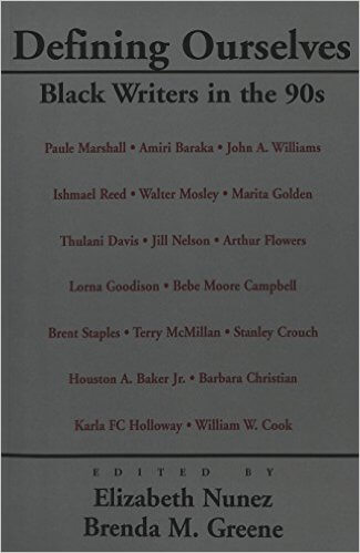 Click for a larger image of Defining Ourselves: Black Writers in the 90s
