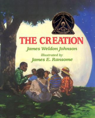Book Cover Image of The Creation by James Weldon Johnson