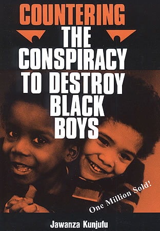 Click for a larger image of Countering the Conspiracy to Destroy Black Boys