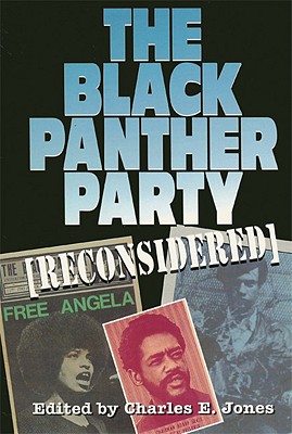 Photo of Go On Girl! Book Club Selection November 1999 – Selection The Black Panther Party [Reconsidered] by Charles E. Jones
