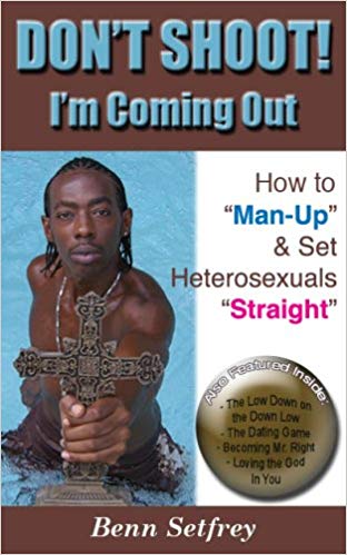 Book Cover Image of DON’T SHOOT! I’m Coming Out ~ How to 