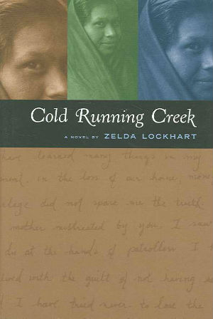 Book Cover Image of Cold Running Creek by Zelda Lockhart