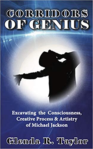 Book Cover Images image of Corridors of Genius: Excavating the Consciousness, Creative Process & Artistry of Michael Jackson