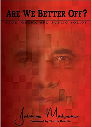 Click to go to detail page for Are We Better Off? Race, Obama and Public Policy