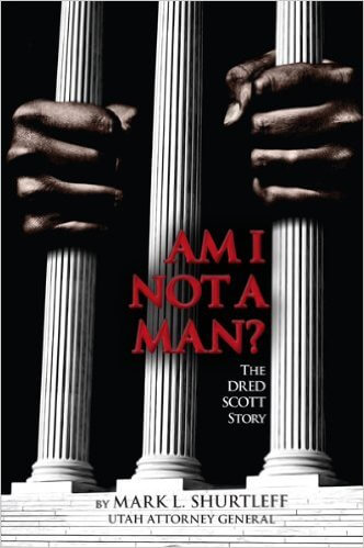 Book Cover Image of Am I Not A Man - The Dred Scott Story by Mark L. Shurtleff