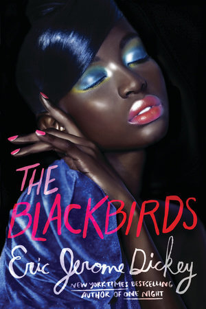 Book Cover Image of The Blackbirds by Eric Jerome Dickey