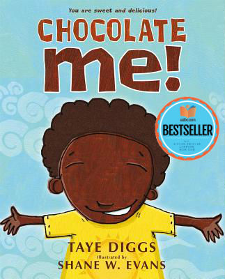 Book Cover Image of Chocolate Me! by Taye Diggs