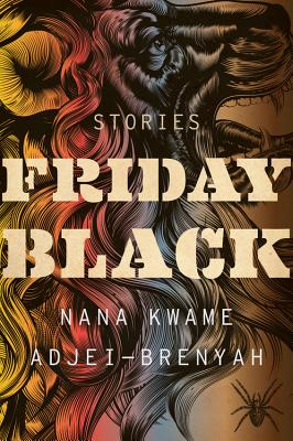 Photo of Go On Girl! Book Club Selection June 2020 – Short Stories Friday Black by Nana Kwame Adjei-Brenyah