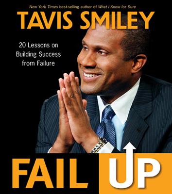 Book Cover Images image of Fail Up: 20 Lessons on Building Success from Failure