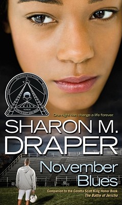 Book Cover Image of November Blues (The Jericho Trilogy) by Sharon M. Draper