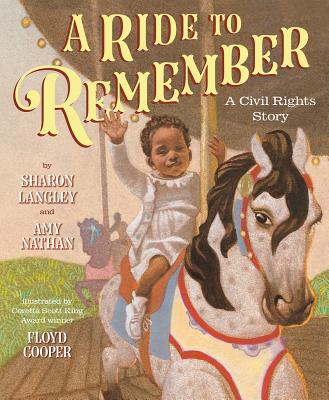 Book cover image of A Ride to Remember: A Civil Rights Story