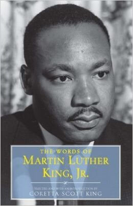 Book Cover Image of The Words of Martin Luther King by Coretta Scott King