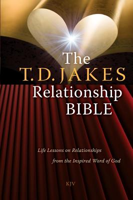 Click for a larger image of The T.D. Jakes Relationship Bible: Life Lessons on Relationships from the Inspired Word of God