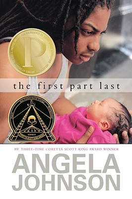 Book Cover Image of The First Part Last by Angela Johnson