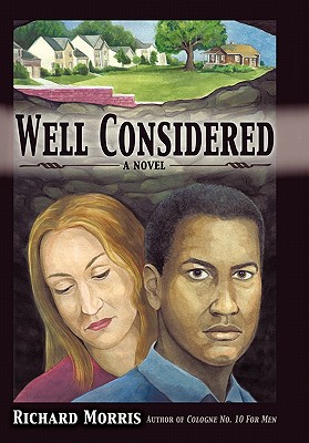 Book Cover Image of Well Considered by Richard Morris