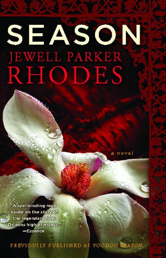 Book Cover Image of Season: A Novel (Marie Laveau Mysteries) by Jewell Parker Rhodes