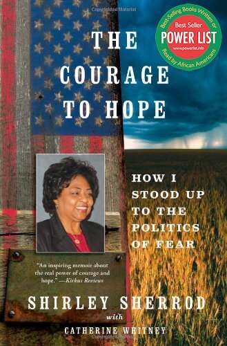 Book Cover Image of The Courage To Hope by Shirley Sherrod