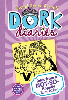 Book Cover Image of Dork Diaries 8: Tales from a Not-So-Happily Ever After by Rachel Renée Russell