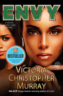 Book Cover Image of Envy: A Seven Deadly Sins Novel by Victoria Christopher Murray