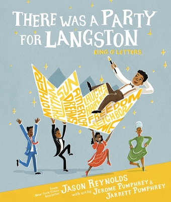 Book Cover Image of There Was a Party for Langston by Jason Reynolds