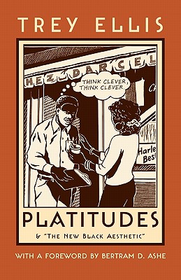 Click for more detail about Platitudes (Northeastern Library of Black Literature) by Trey Ellis