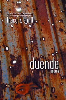 Book Cover Image of Duende: Poems by Tracy K. Smith