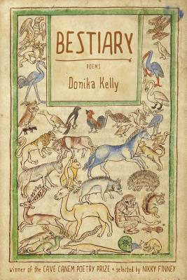 Book Cover Image of Bestiary: Poems by Donika Kelly
