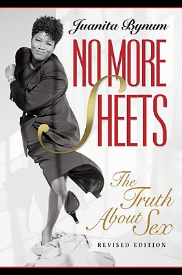 Book Cover Image of No More Sheets by Juanita Bynum