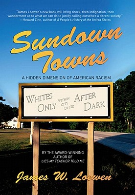 Book Cover Image of Sundown Towns by James W. Loewen