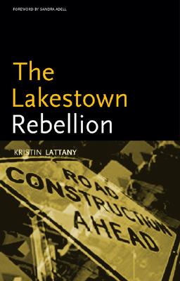 Click for more detail about The Lakestown Rebellion (Black Arts Movement Series) by Kristin Hunter