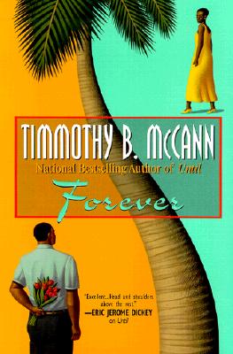 Book Cover Image of Forever by Timmothy B. McCann