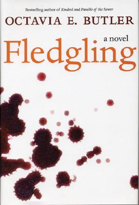 Book Cover Image of Fledgling: A Novel by Octavia Butler