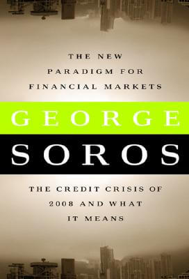Book Cover Images image of The New Paradigm for Financial Markets: The Credit Crisis of 2008 and What It Means