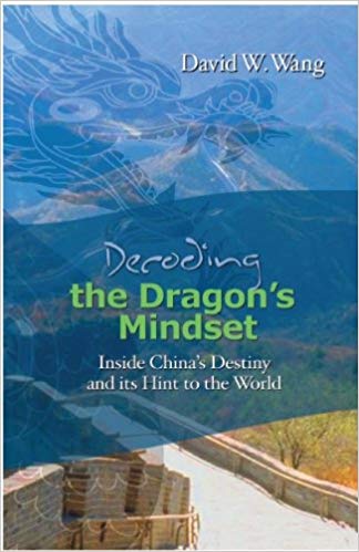 Book Cover Images image of Decoding The Dragons Mindset: Inside China S Destiny And Its Hint To The World