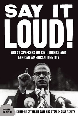 Book Cover Images image of Say It Loud: Great Speeches On Civil Rights And African American Identity