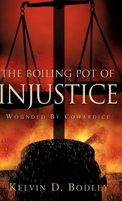 Book Cover Images image of The Boiling Pot of Injustice