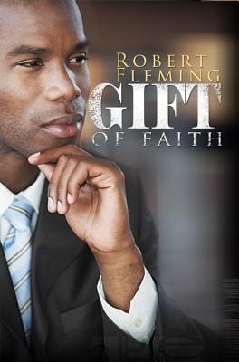 Book Cover Image of Gift Of Faith by Robert Fleming