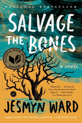 Book Cover Image of Salvage the Bones by Jesmyn Ward
