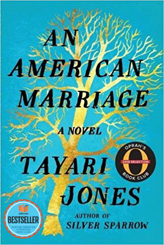 Photo of Go On Girl! Book Club Selection August 2018 – Selection An American Marriage: A Novel by Tayari Jones