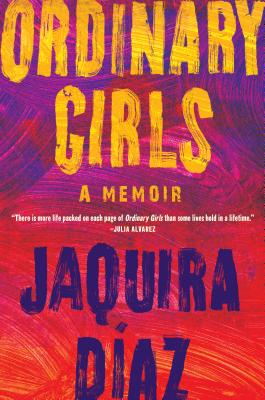 Book Cover Images image of Ordinary Girls: A Memoir