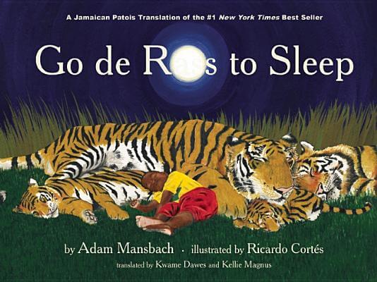 Book Cover Image of Go De Rass To Sleep: (A Jamaican Translation) by Adam Mansbach