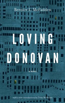 Book Cover Image of Loving Donovan by Bernice L. McFadden