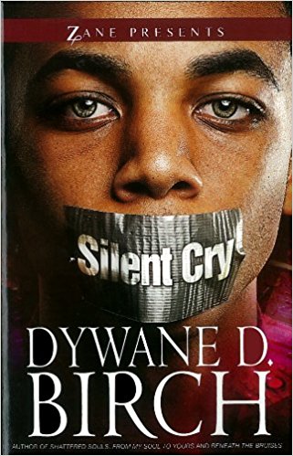 Book Cover Image of Silent Cry (Zane Presents) by Dwayne D. Birch