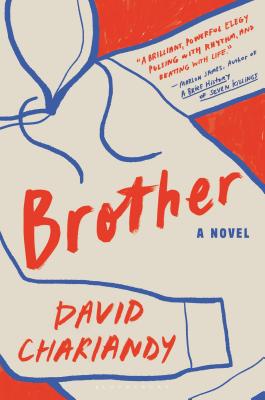 Book Cover Image of Brother by David Chariandy