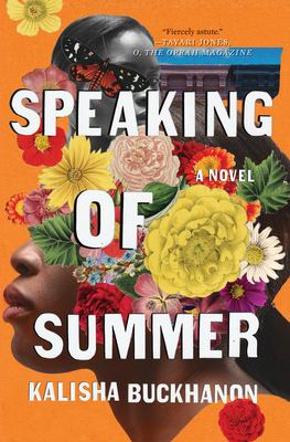 Click to go to detail page for Speaking of Summer: A Novel