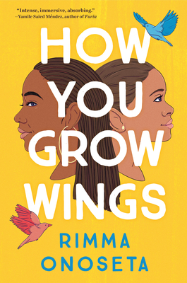 Book Cover Image of How You Grow Wings by Rimma Onoseta
