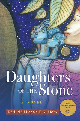Photo of Go On Girl! Book Club Selection June 2010 – Selection (Author of the Year) Daughters of the Stone by Dahlma Llanos-Figueroa