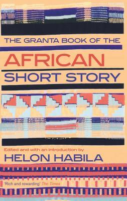 Photo of Go On Girl! Book Club Selection January 2016 – Selection The Granta Book of the African Short Story by Helon Habila
