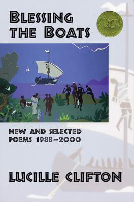 Click for a larger image of Blessing The Boats: New And Selected Poems 1988-2000 (American Poets Continuum)