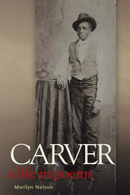 Click for a larger image of Carver: A Life in Poems